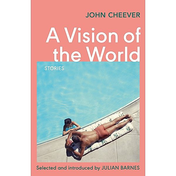 A Vision of the World, John Cheever