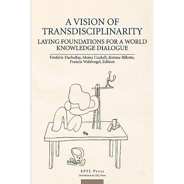 A Vision of Transdisciplinarity