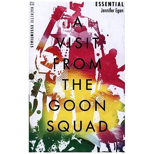 A Visit From the Goon Squad, Jennifer Egan