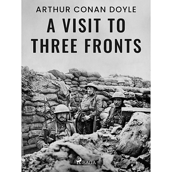 A Visit to Three Fronts, Arthur Conan Doyle