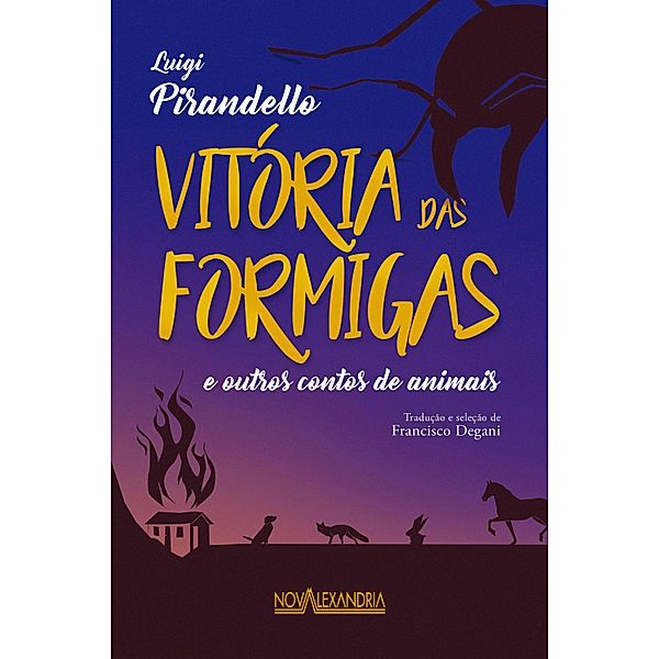 A vitória das formigas, Luigi Pirandello