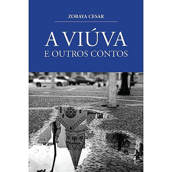 A viúva, Zoraya Cesar