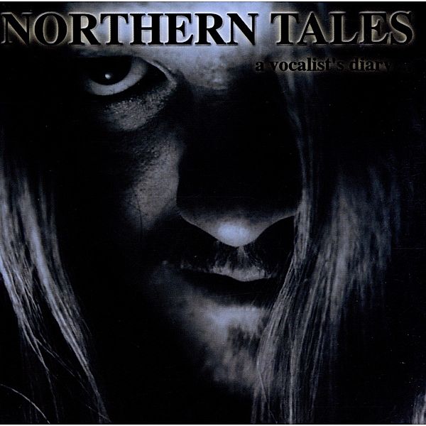 A Vocalist Diary, Northern Tales