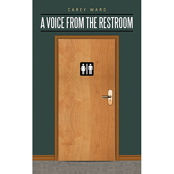 A Voice from the Restroom