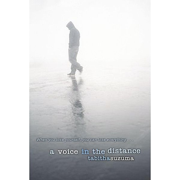 A Voice in the Distance, Tabitha Suzuma