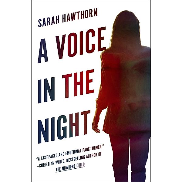 A Voice in the Night, Sarah Hawthorn