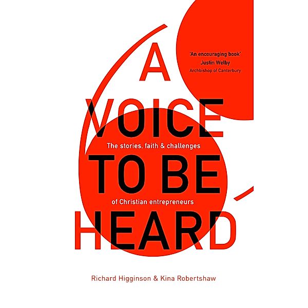 A Voice to Be Heard, Richard Higginson