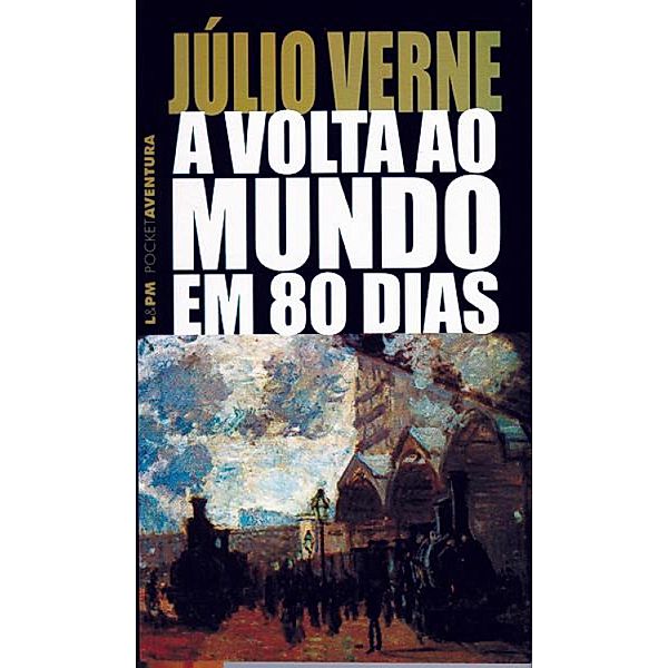 A Volta ao Mundo em 80 Dias, Júlio Verne