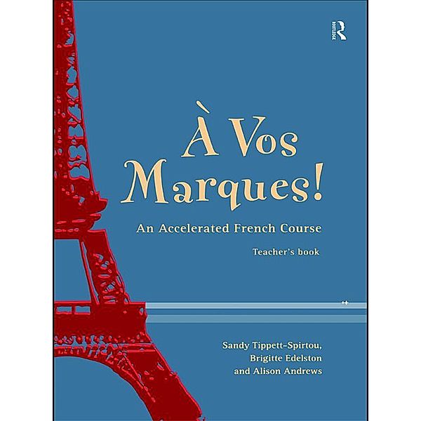 A Vos Marques!, Alison Andrews, Brigette Edelston, Sandy Tippett-Spirtou