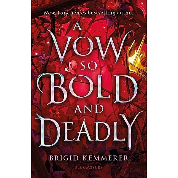 A Vow So Bold and Deadly, Brigid Kemmerer
