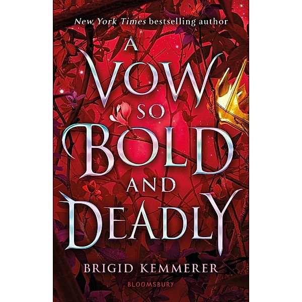 A Vow So Bold and Deadly / The Cursebreaker Series Bd.3, Brigid Kemmerer