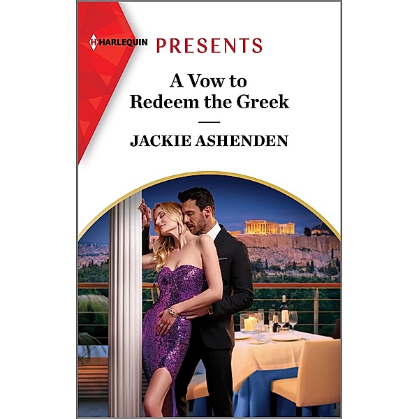 A Vow to Redeem the Greek, Jackie Ashenden