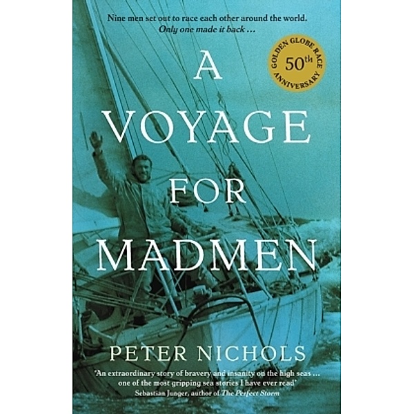 A Voyage for Madmen, Peter Nichols