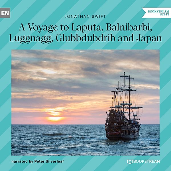 A Voyage to Laputa, Balnibarbi, Luggnagg, Glubbdubdrib and Japan, Jonathan Swift