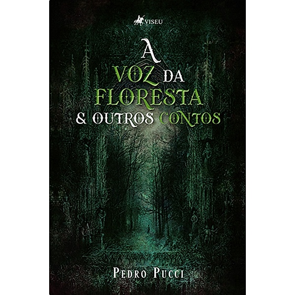 A Voz da Floresta & Outros Contos, Pedro Pucci