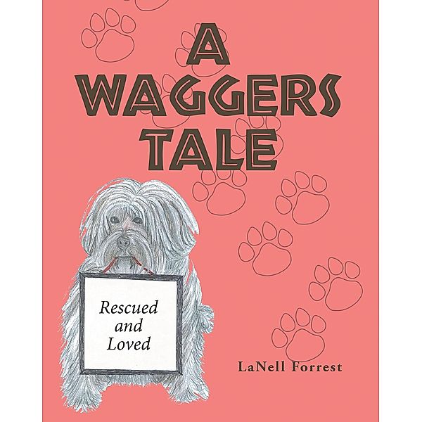 A Waggers Tale, Lanell Forrest