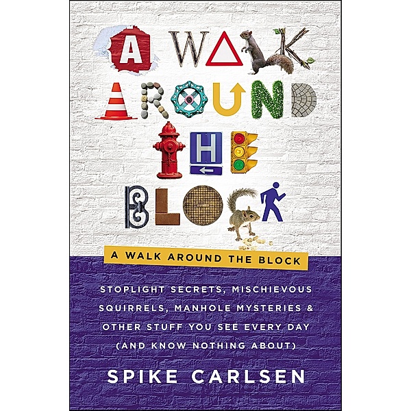 A Walk, Spike Carlsen