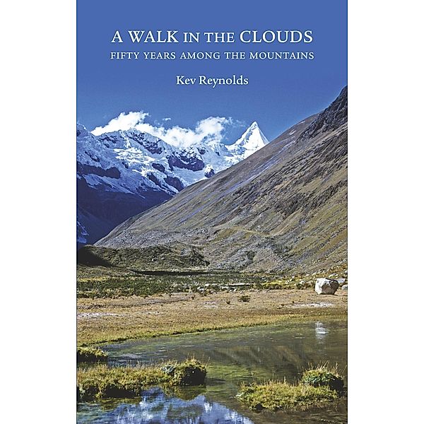 A Walk in the Clouds, Kev Reynolds