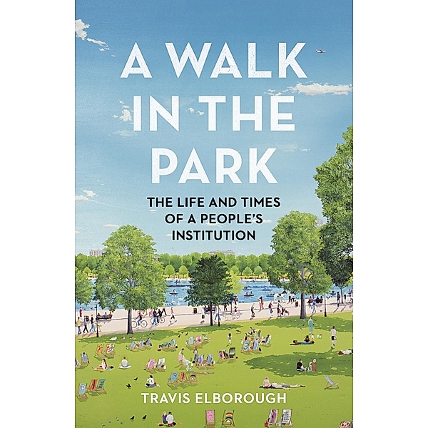 A Walk in the Park, Travis Elborough