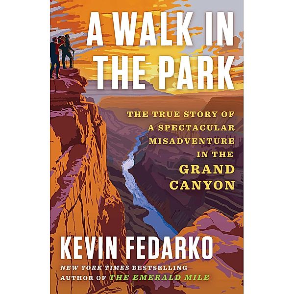 A Walk in the Park, Kevin Fedarko