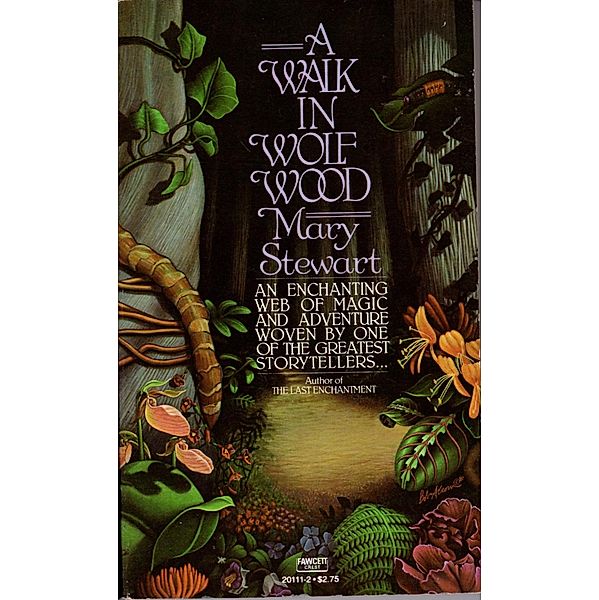 A Walk in Wolf Wood, Mary Stewart