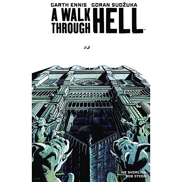 A Walk through Hell..2, Garth Ennis, Goran Sudzuka