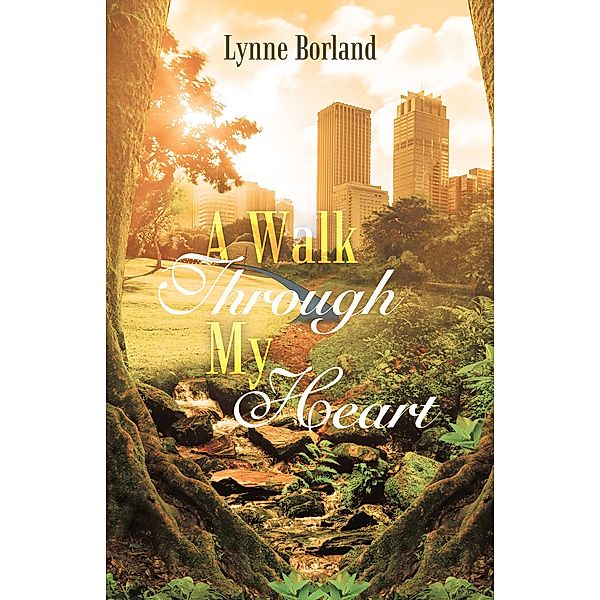 A Walk Through My Heart, Lynne Borland