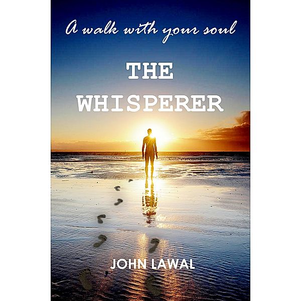 A Walk With Your Soul, John Lawal