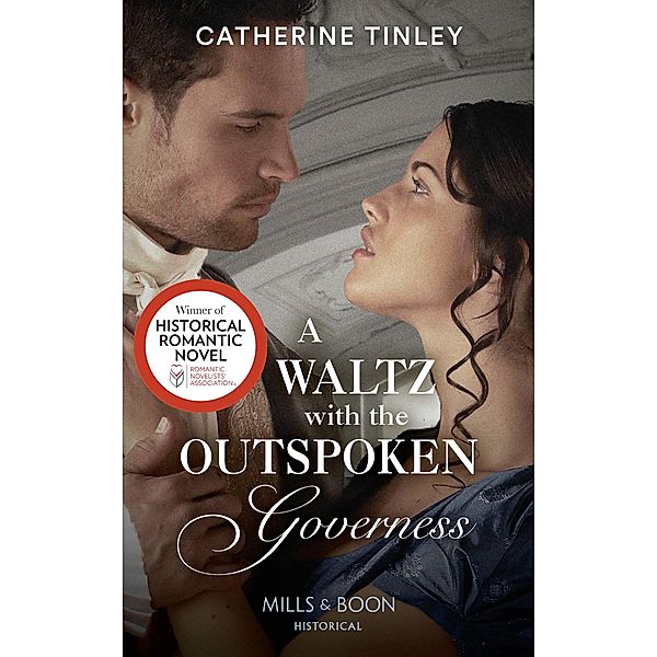A Waltz With The Outspoken Governess, Catherine Tinley