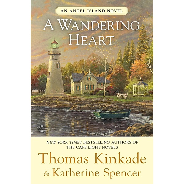A Wandering Heart / An Angel Island Novel Bd.3, Thomas Kinkade, Katherine Spencer