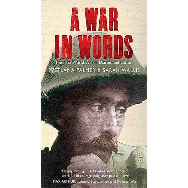 A War in Words, Svetlana Palmer, Sarah Wallis