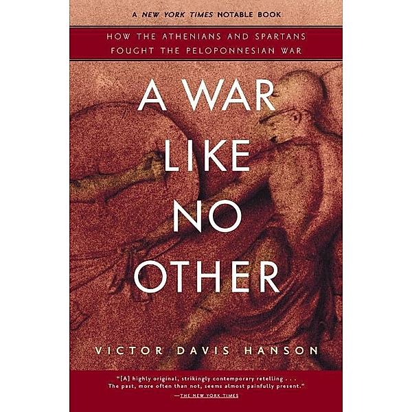 A War Like No Other, Victor Davis Hanson