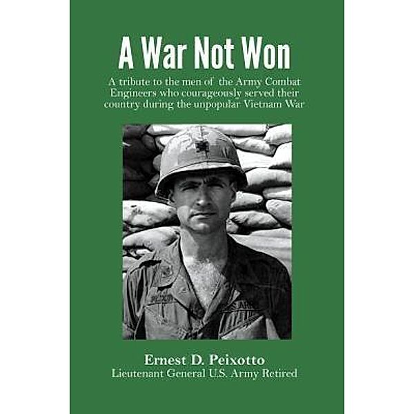 A War Not Won / LitFire Publishing, Ernest D. Peixotto