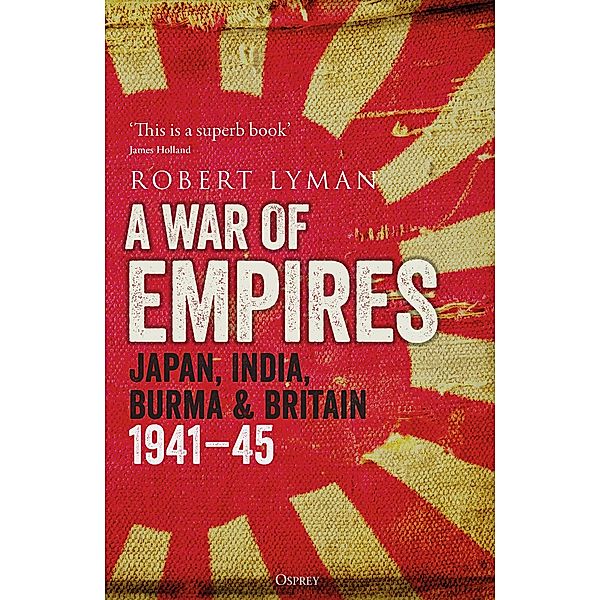 A War of Empires, Robert Lyman