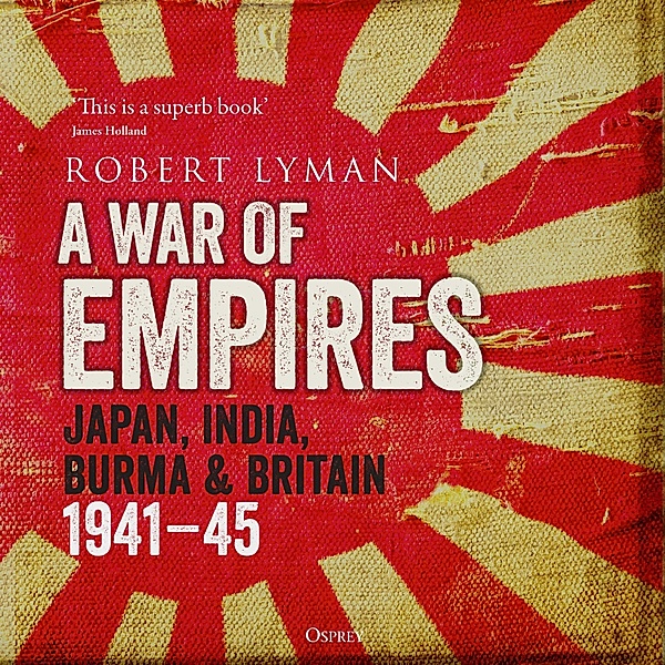 A War of Empires, Robert Lyman