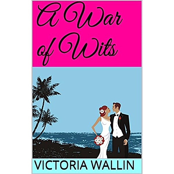 A War of Wits, Victoria Wallin