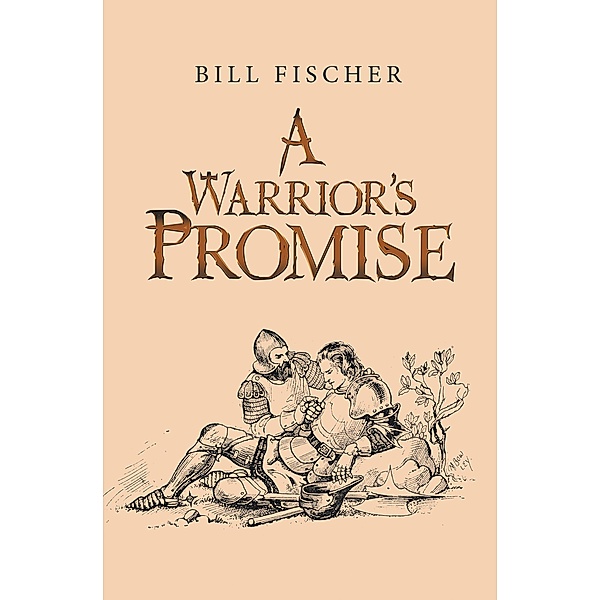 A Warrior's Promise, Bill Fischer