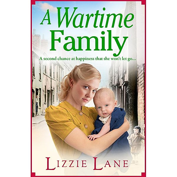 A Wartime Family / Mary Anne Randall Bd.2, Lizzie Lane