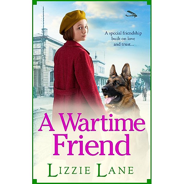 A Wartime Friend, Lizzie Lane