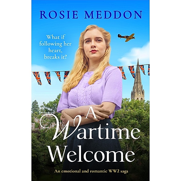 A Wartime Welcome / The Sisters' War Bd.2, Rosie Meddon