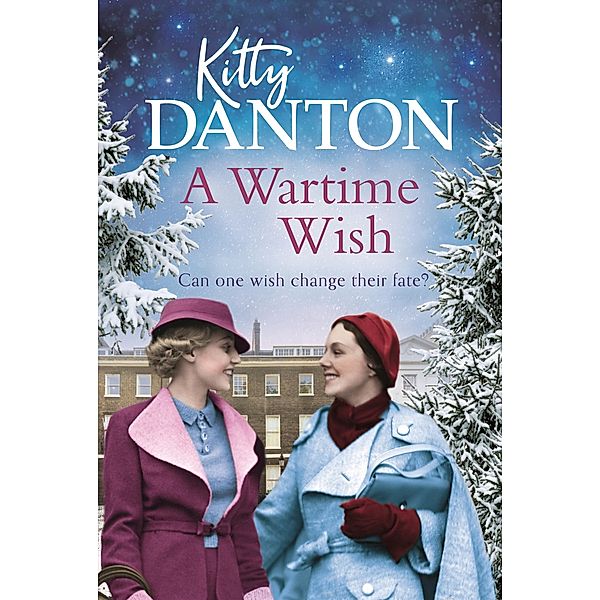 A Wartime Wish, Kitty Danton