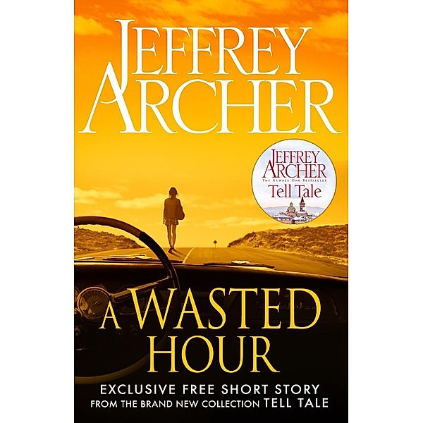 A Wasted Hour, Jeffrey Archer