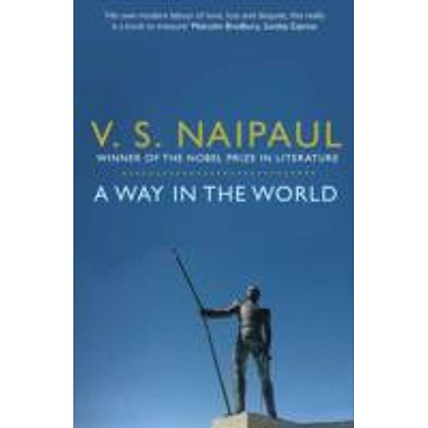 A Way in the World, V. S. Naipaul