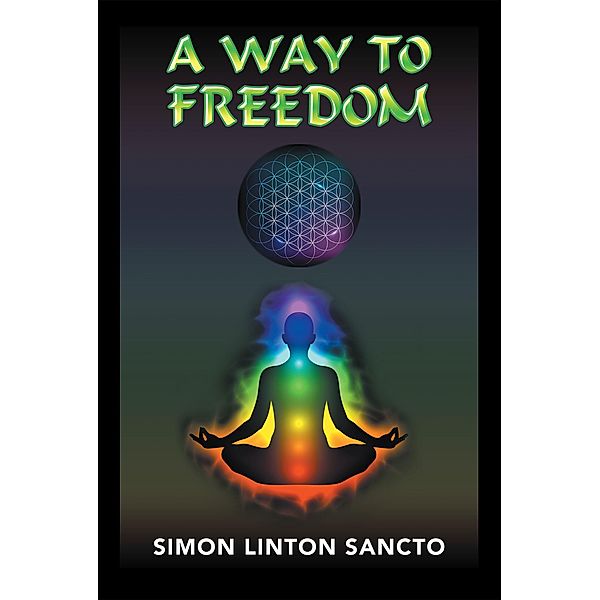 A Way to Freedom, Simon Linton Sancto