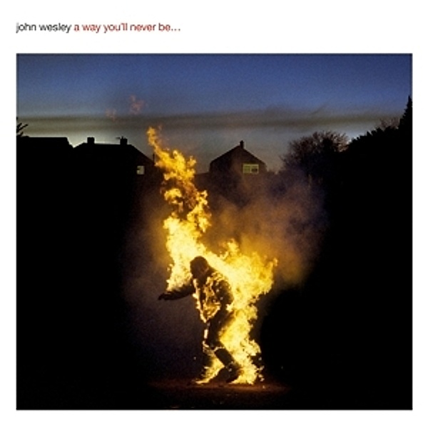 A Way You'Ll Never Be (Vinyl), John Wesley