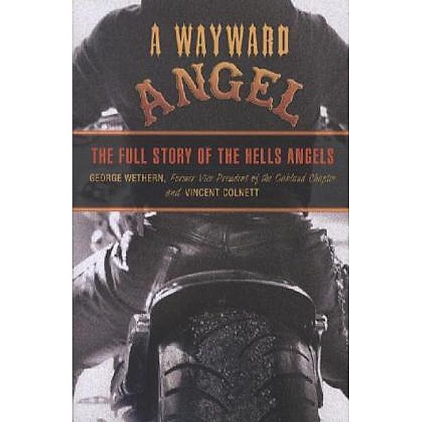 A Wayward Angel, George Wethern, Vincent Colnett