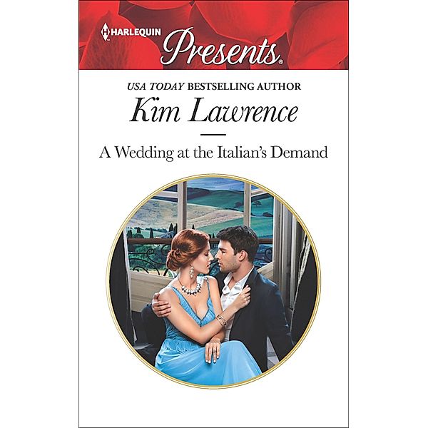 A Wedding at the Italian's Demand, Kim Lawrence