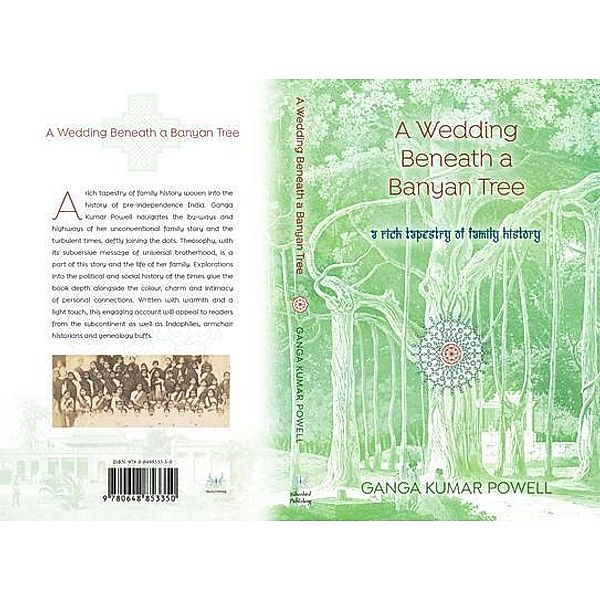 A Wedding Beneath a Banyan Tree, Ganga Kumar Powell