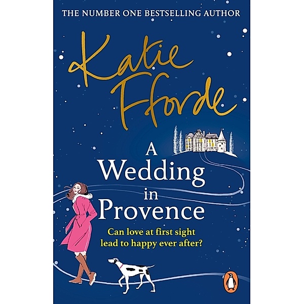 A Wedding in Provence, Katie Fforde