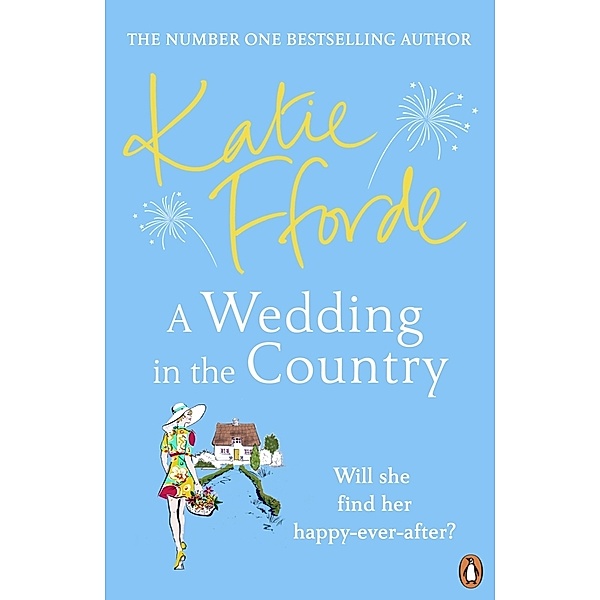 A Wedding in the Country, Katie Fforde